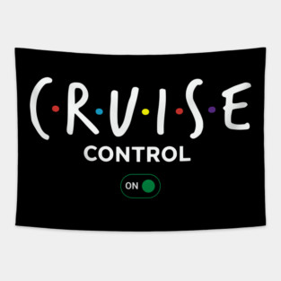 Cruise Control On - Funny Ship Vacation Retro Logo Tapestry