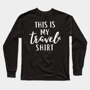 This is my Travel Shirt - Minimalist Airplane Vacation Tee Long Sleeve T-Shirt