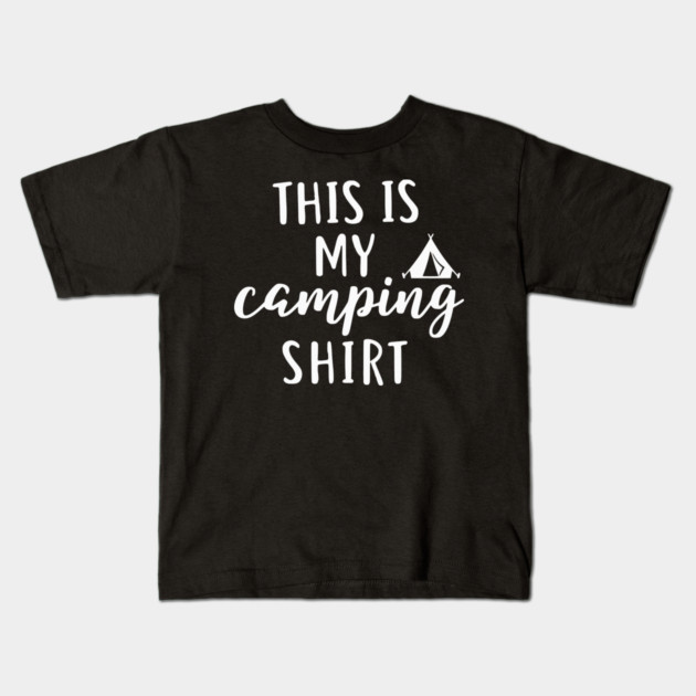 This is my Camping Shirt - Outdoors and Adventure Tent Tee Kids T-Shirt by UrbanLifeApparel