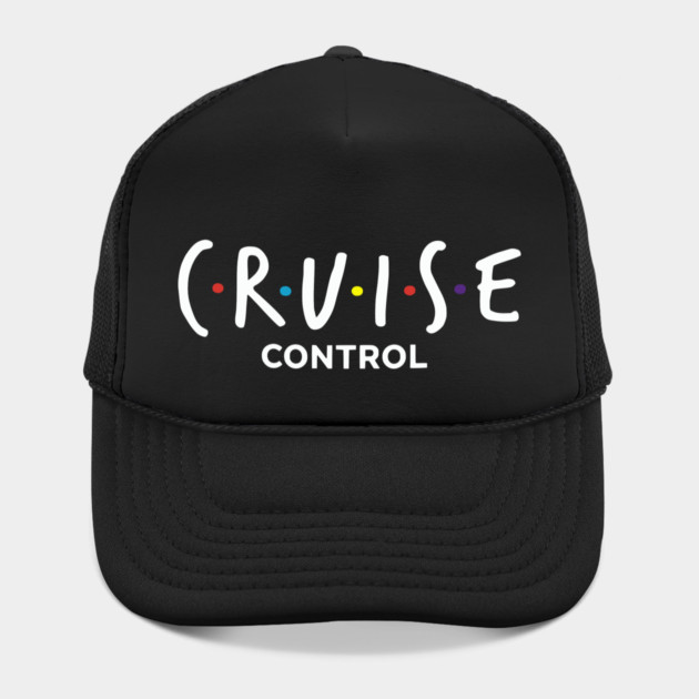Cruise Control On - Funny Friends Parody Ship Vacation by UrbanLifeApparel
