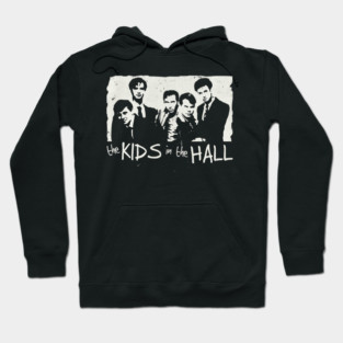 The Kids In The Hall // Character Tv Show Hoodie