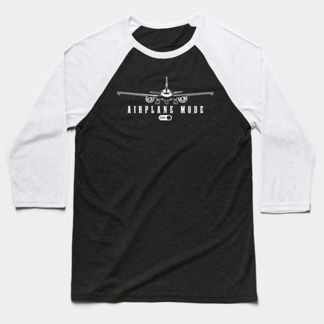 Airplane Mode ON - Funny Flight Travel Switch Baseball T-Shirt by UrbanLifeApparel
