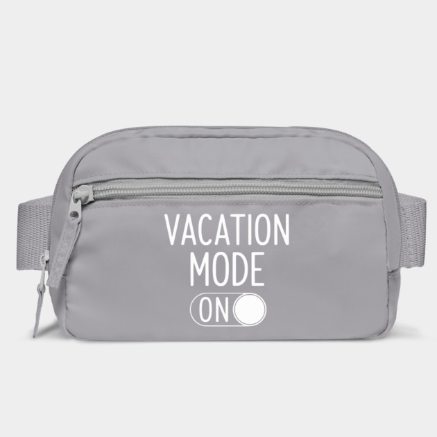 Vacation Mode ON - Funny Simple Holiday Travel Switch by UrbanLifeApparel