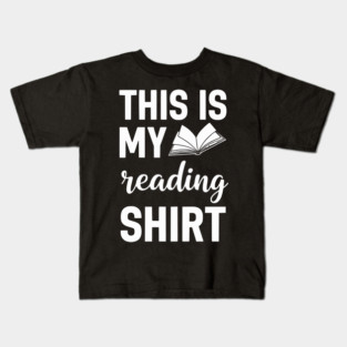 This is my Reading Shirt - Cozy Book Lover Gift Tee Kids T-Shirt