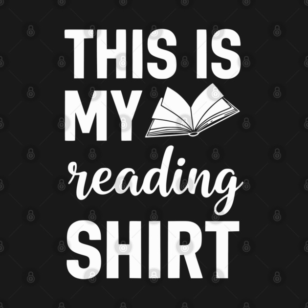 This is my Reading Shirt - Cozy Book Lover Gift Tee by UrbanLifeApparel