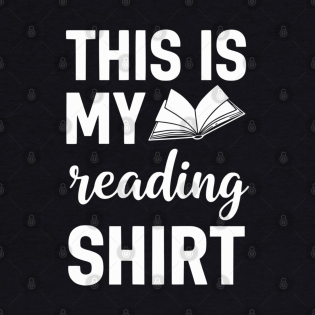 This is my Reading Shirt - Cozy Book Lover Gift Tee by UrbanLifeApparel