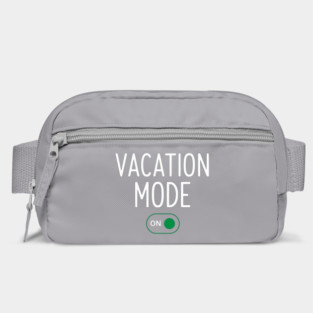 Vacation Mode ON Switch - Funny Simple Holiday Travel Switch Bag