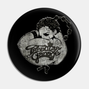 Paradise Garage Tribute Pin