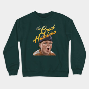 The Sandlot: The Great Hambino Crewneck Sweatshirt