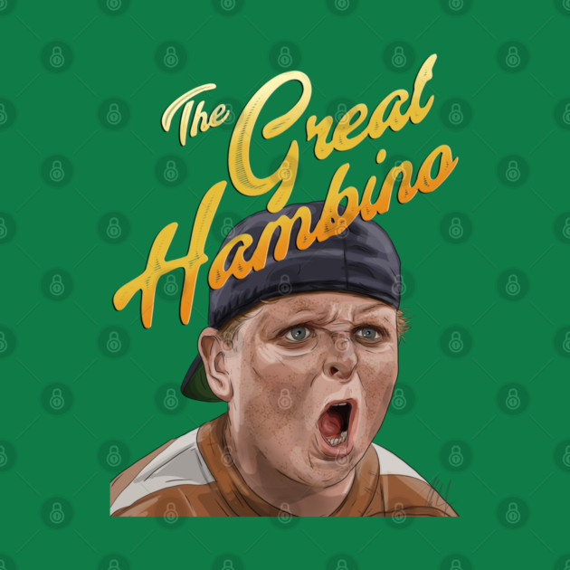 The Sandlot: The Great Hambino by 51Deesigns