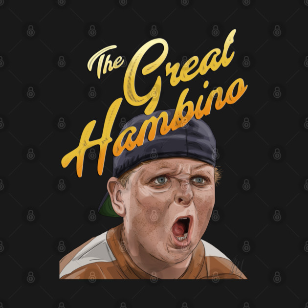 The Sandlot: The Great Hambino by 51Deesigns