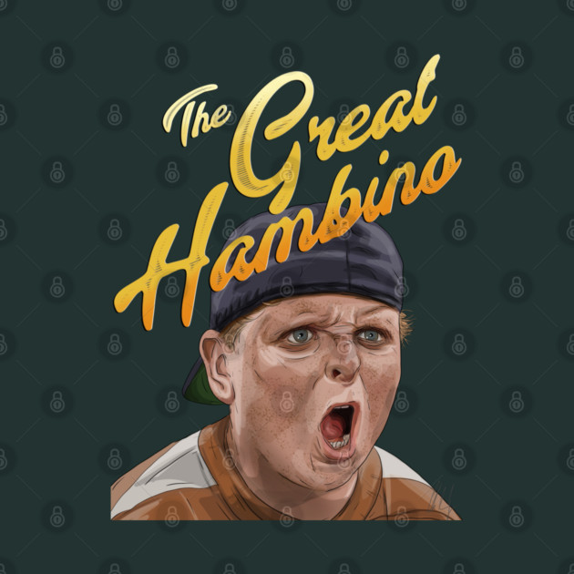The Sandlot: The Great Hambino by 51Deesigns