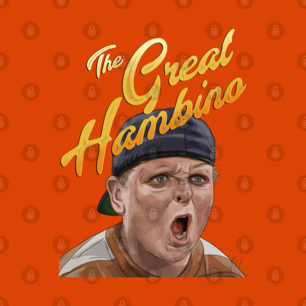 The Sandlot: The Great Hambino by 51Deesigns