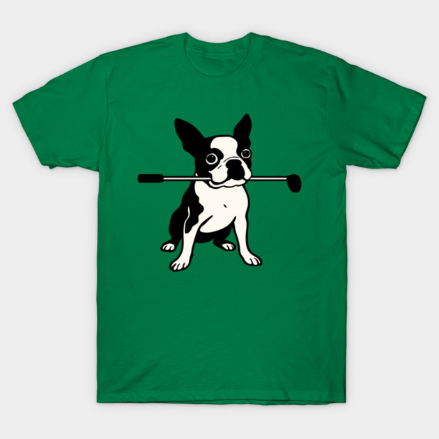 Boston Terrier Golfer – Funny Dog Golf Club Design T-Shirt by DonWillisJrArt