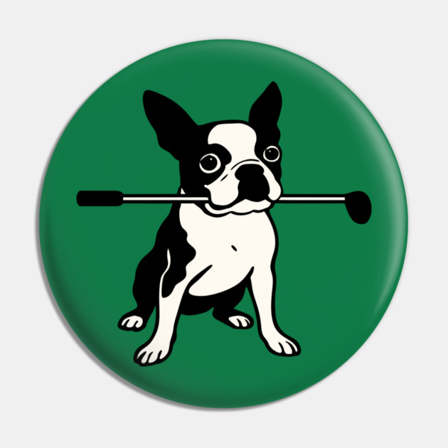 Boston Terrier Golfer – Funny Dog Golf Club Design Pin by DonWillisJrArt