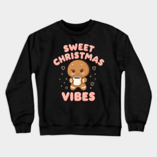 Kawaii Gingerbread Cookie Sweet Christmas Vibes Crewneck Sweatshirt