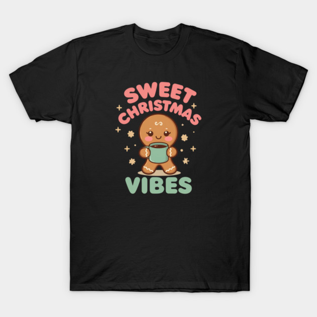 Cute Gingerbread Sweet Christmas Vibes T-Shirt by Ink Lines