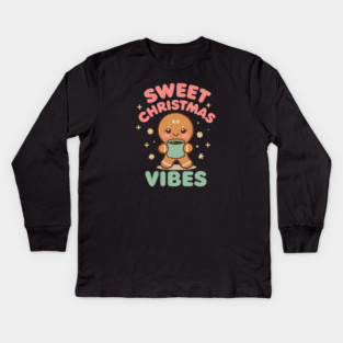 Cute Gingerbread Sweet Christmas Vibes Kids Long Sleeve T-Shirt