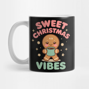 Cute Gingerbread Sweet Christmas Vibes Mug