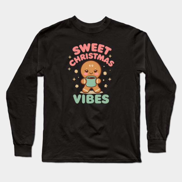 Cute Gingerbread Sweet Christmas Vibes Long Sleeve T-Shirt by Ink Lines
