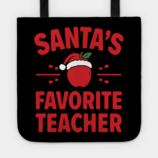 Santa’s Favorite Teacher Christmas Tote