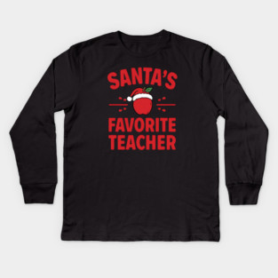 Santa’s Favorite Teacher Christmas Kids Long Sleeve T-Shirt