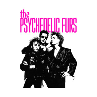 The Psychedelic Furs ---- Original Retro Fan Art Design T-Shirt