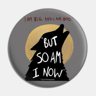 Big and Bad - Ylfa Snorgelsson Pin