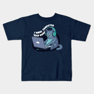 Funny Programmer Cat: I Make Computers Beep Boop! Kids T-Shirt