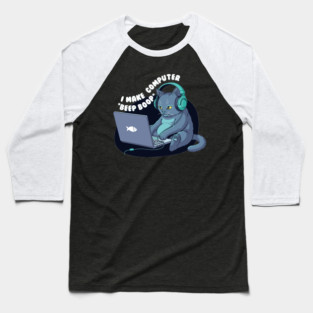 Funny Programmer Cat: I Make Computers Beep Boop! Baseball T-Shirt