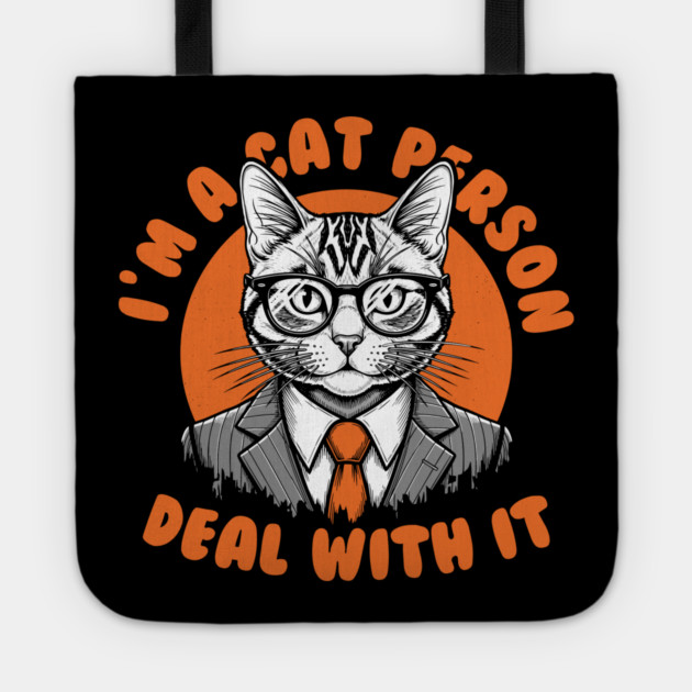 I'm a Cat Person, Deal With It Tote by enrynz
