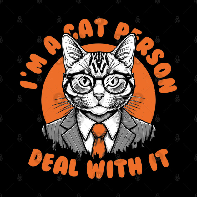 I'm a Cat Person, Deal With It by enrynz