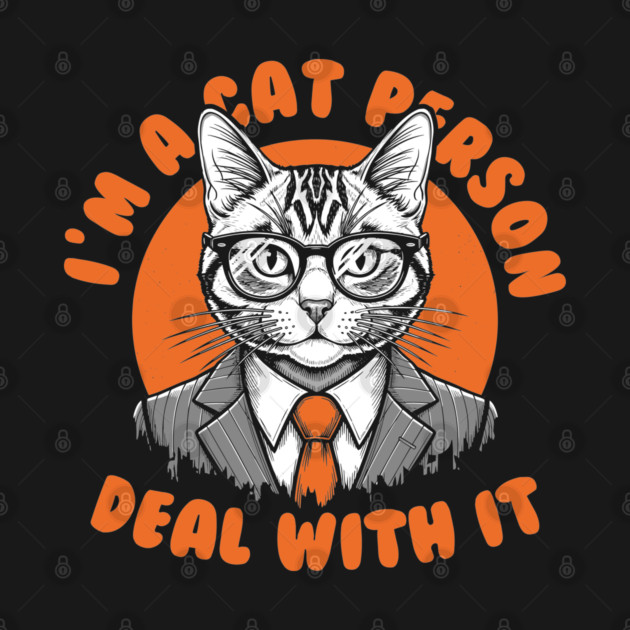 I'm a Cat Person, Deal With It by enrynz