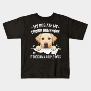 My Dog Ate My Coding Homework Kids T-Shirt