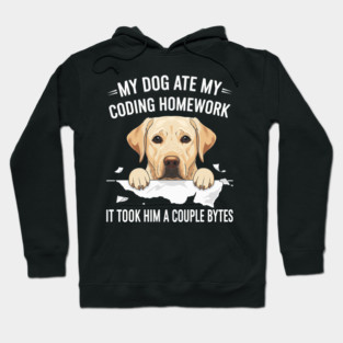 My Dog Ate My Coding Homework Hoodie