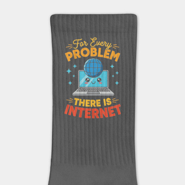 For Every Problem, There is Internet by enrynz