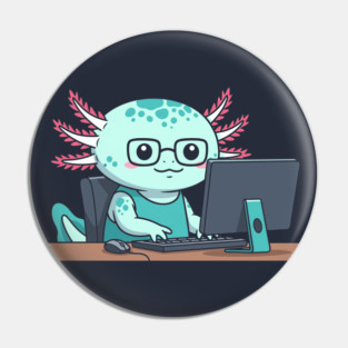 Cute Axolotl Programmer Pin