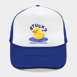 Stuck? Explain It To The Duck Hat