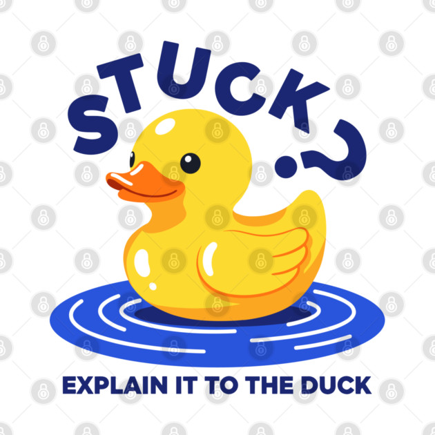 Stuck? Explain It To The Duck by enrynz
