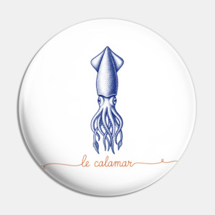 Le Calamar Pin