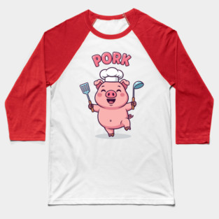 Pork Chef Fun Baseball T-Shirt
