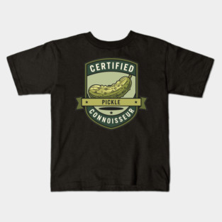 Certified Pickle Connoisseur Kids T-Shirt