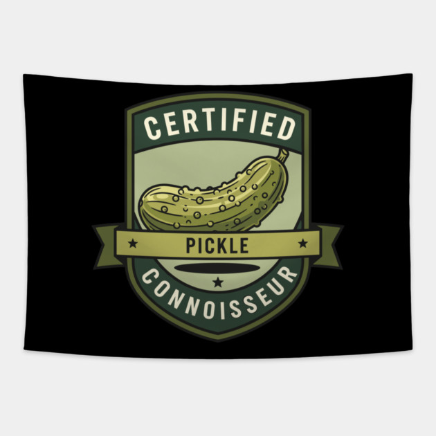 Certified Pickle Connoisseur Tapestry by enrynz