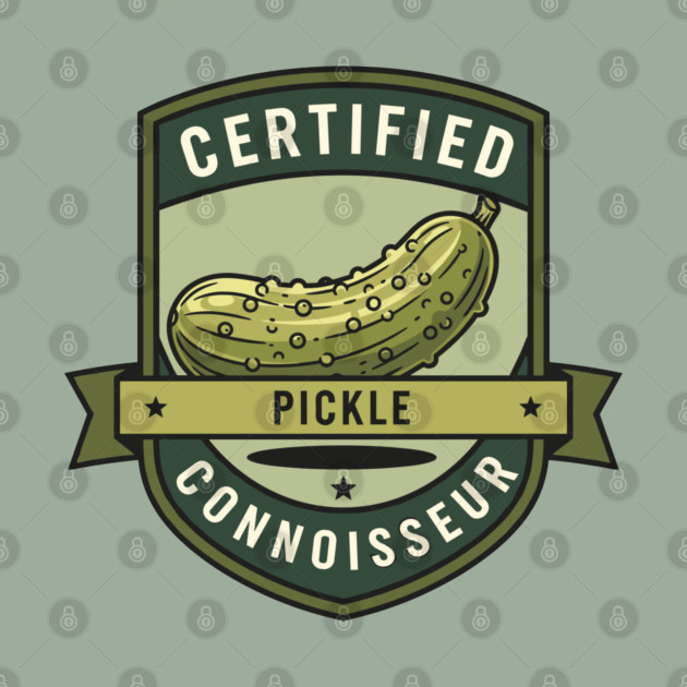 Certified Pickle Connoisseur by enrynz