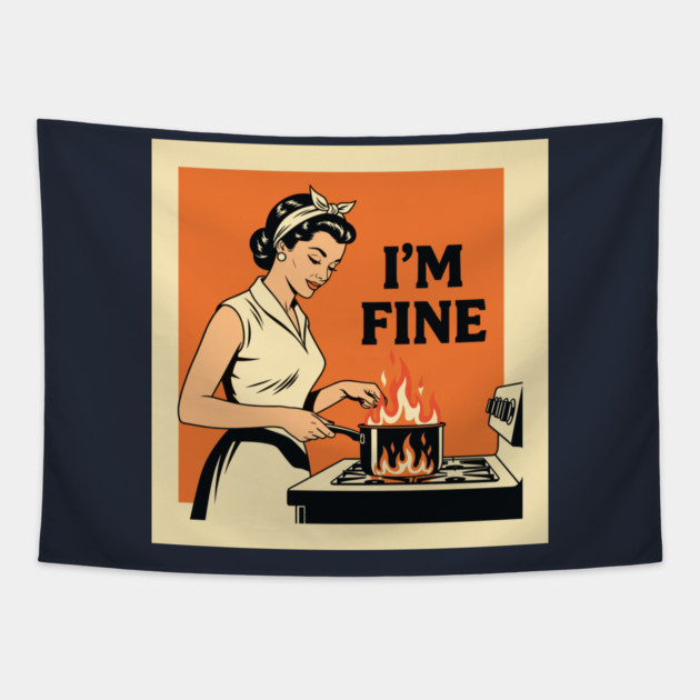 Kitchen Chaos: I'm Fine Tapestry by enrynz