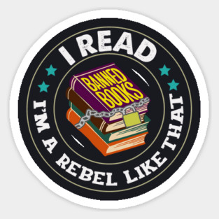 I Read Banned Books Sticker