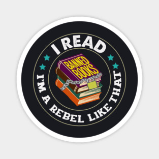 I Read Banned Books Magnet