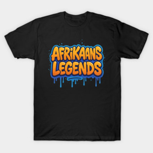 Afrikaans Legends South Africa Graffiti Art T-Shirt