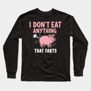 Funny Pig Fart Meme Long Sleeve T-Shirt