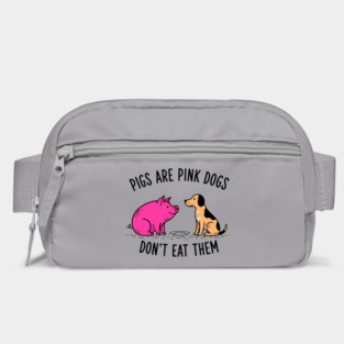 Pigs Are Pink Dogs - Funny Vegan Bag
